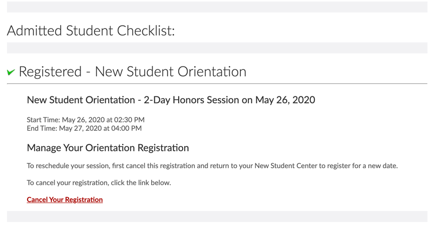 A screenshot of a New Student Center showing the orientation session the student is registered for, in their Admitted Student Checklist. Under the session information is a link that says Cancel Your Registration